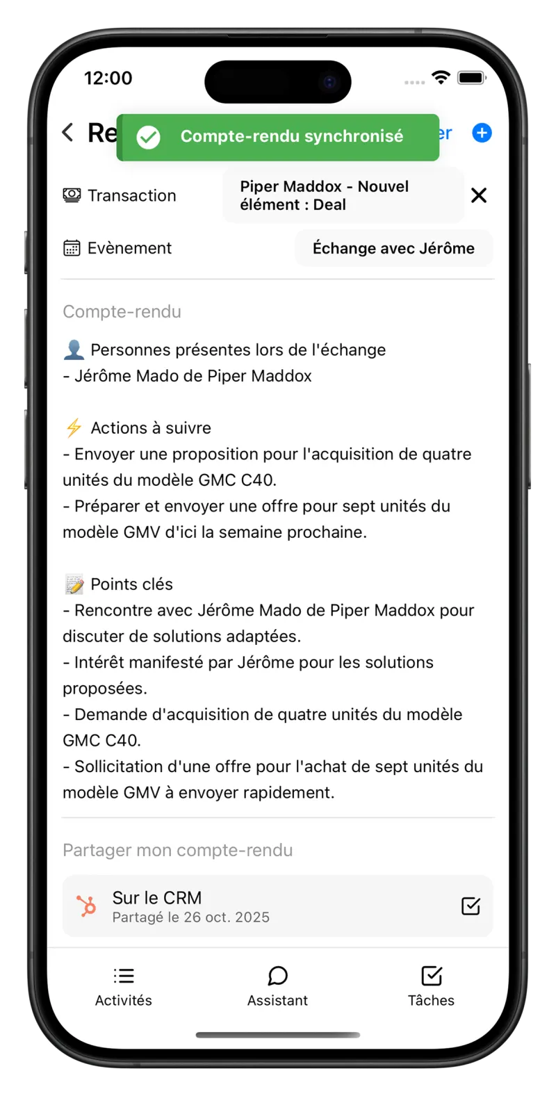 Capture du compte-rendu structuré synchronisé au CRM